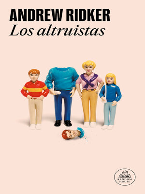 cover image of Los altruistas